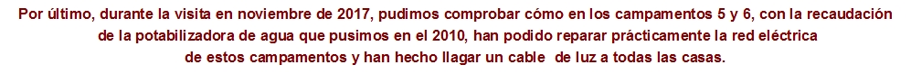 Por &uacute;ltimo, durante la visita en noviembre de 2017, pudimos com